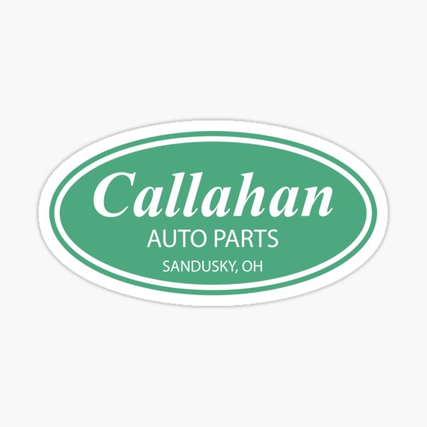 Callahan Auto Parts Sticker