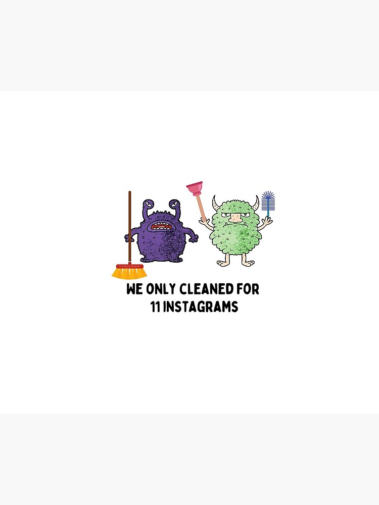 We Only Cleaned for 11 House Cleaning Housekeeping Goblins by SavvyCleaner
