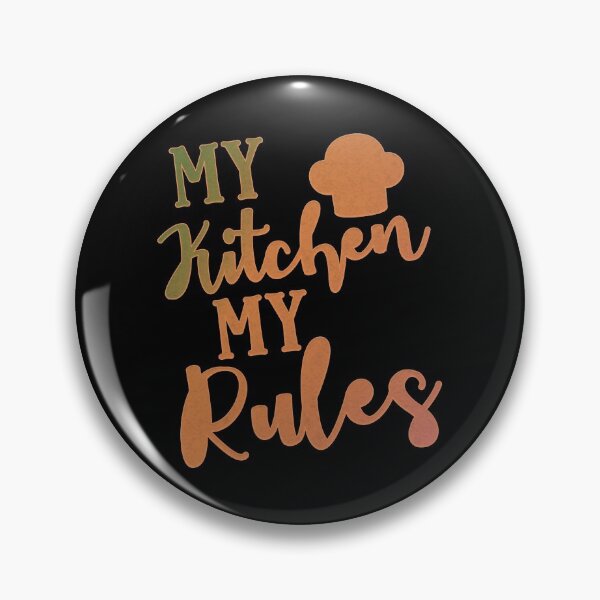 Item preview, My Kitchen My Rules designed and sold by franktact.