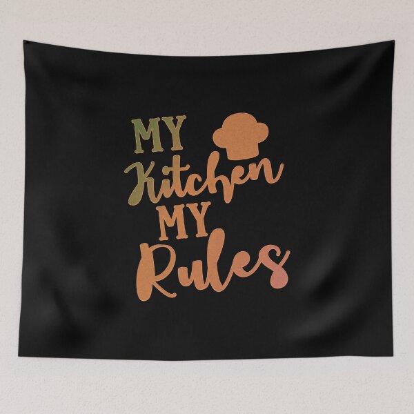 Item preview, My Kitchen My Rules designed and sold by franktact.
