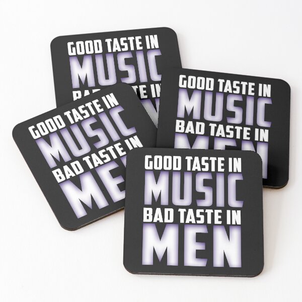Item preview, Good Taste in Music ,Bad Taste in Men, Funny Sarcasm designed and sold by oussimakh.