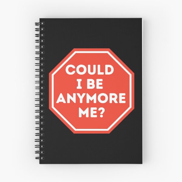 Item preview, Could I Be Anymore Me?  designed and sold by CaitU.