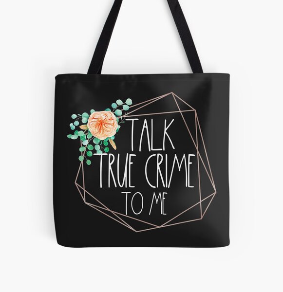 Crime Junkie Tote Bags for Sale | Redbubble