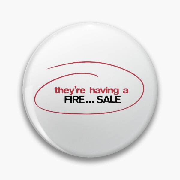 Item preview, They're having a FIRE ... sale designed and sold by Bobby Shaftoe.