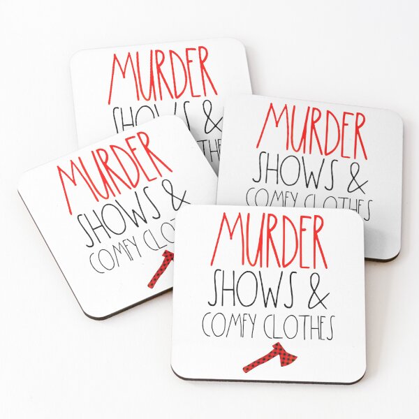 Item preview, Murder Shows & Comfy Clothes designed and sold by BetterDesigns4U.