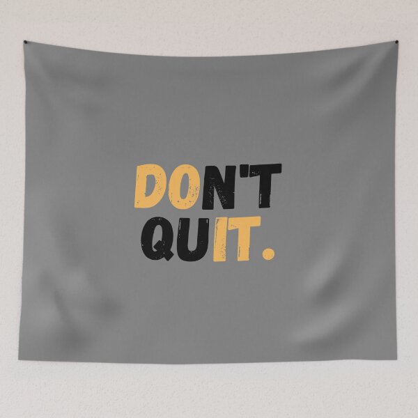 Item preview, Don't Quit  Design 2 T-Shirt Cool Design Tee designed and sold by LJ4EVER.