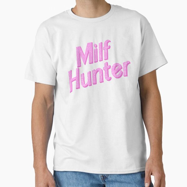 Item preview, MILF HUNTER!  designed and sold by OpaliteGrey.
