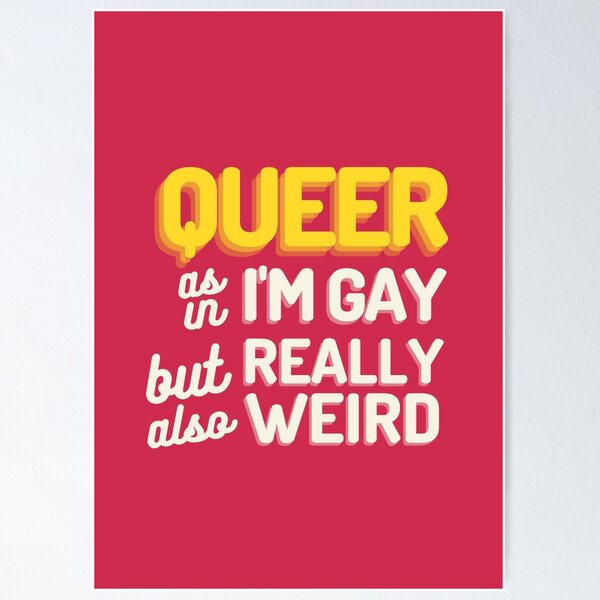 Item preview, Queer as in Weird designed and sold by juliangrayart.