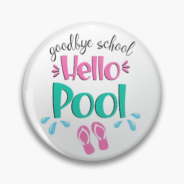 Item preview, Good Bye School Hello Pool 2021 funny summer best gift idea for student designed and sold by Live  Today.