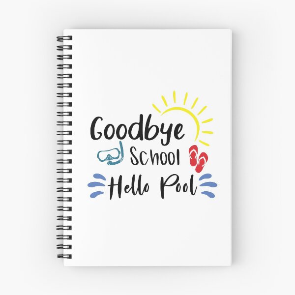 Item preview, Good Bye School Hello Pool 2021 funny summer best gift idea for student designed and sold by Live  Today.