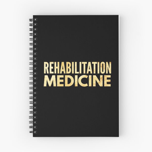 Item preview, Rehabilitation Medicine. Physiatry.  designed and sold by doctors-apparel.
