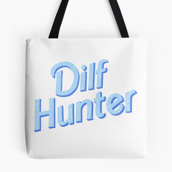 Item preview, DILF HUNTER!  designed and sold by OpaliteGrey.