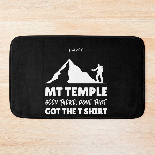 Item preview, Mt Temple, Been there, done that, got the t shirt designed and sold by Sarahs Adventures  .