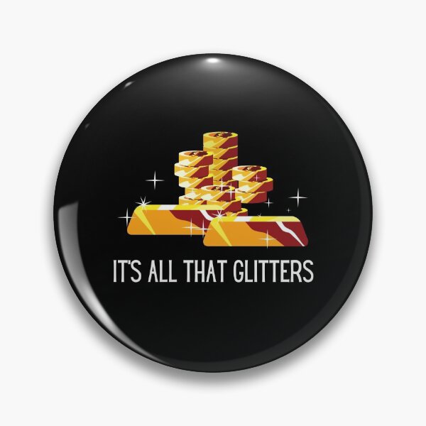 Item preview, Gold: It's All That Glitters designed and sold by friendlyspoon.