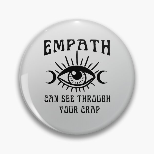 Item preview, Empath Spiritual Saying  Eye I See Through Your Crap designed and sold by funnytshirtemp.