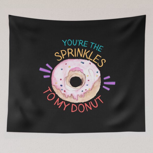 Item preview, You're the sprinkles to my donut. designed and sold by Art-Self Studio.