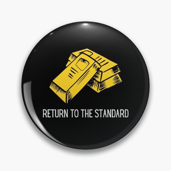 Item preview, Return to the Gold Standard designed and sold by friendlyspoon.