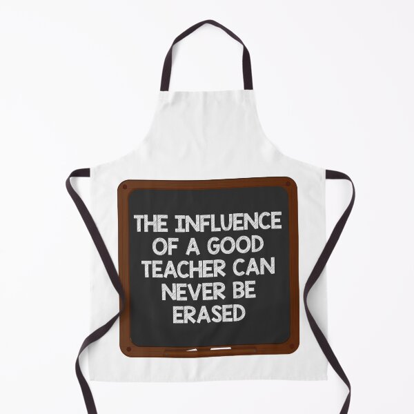 Item preview, The influence of a good teacher can never be erased designed and sold by Skipperatthebay.