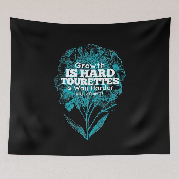 Item preview, Growth Is Hard Tourettes Is Way Harder, Tourette Syndrome Awareness  designed and sold by MJDezigns.