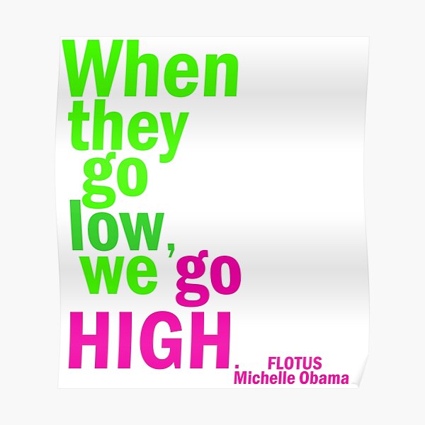 We go high Poster