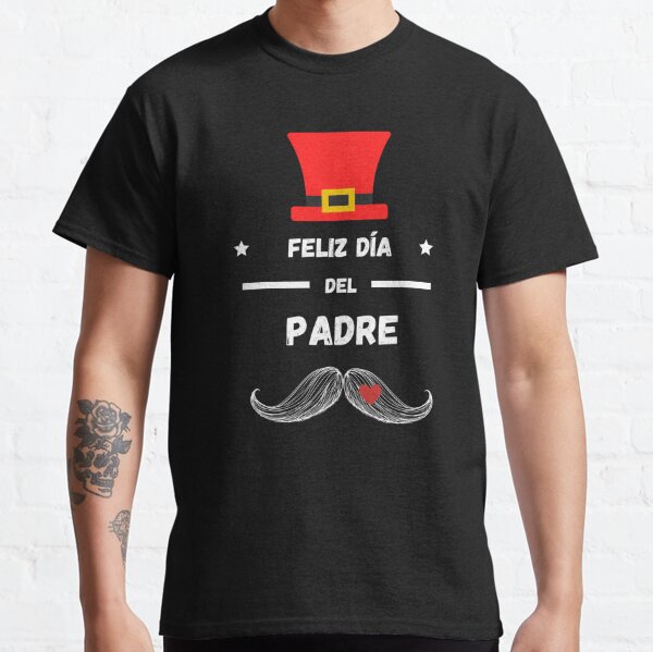Camisetas: Feliz D%c3%ada Del Padre