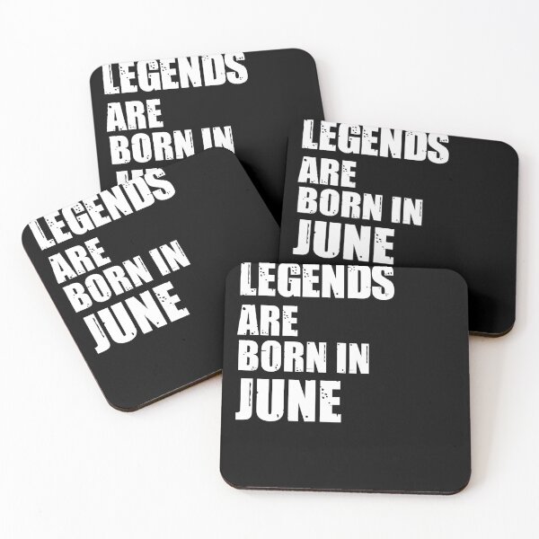 Item preview, Legends Are Born In June Birthday Quote  designed and sold by StoneColdMovies.