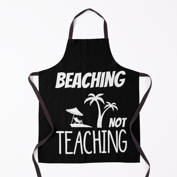 Item preview, beaching not teaching designed and sold by Mr-tach.