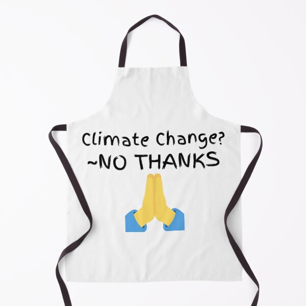 Item preview, Climate Change No Thanks designed and sold by Zenith-capitis.
