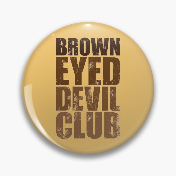 Item preview, Brown Eyed Devil Club designed and sold by SweetLog.