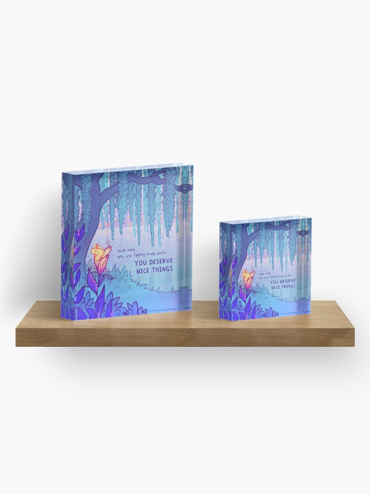 Alternate view of "YOU DESERVE NICE THINGS" Weeping Willow Firefly Acrylic Block