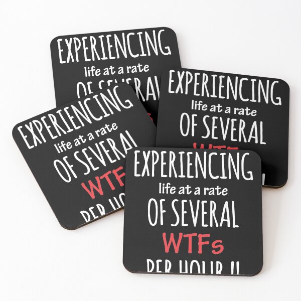 Item preview, I am here to experience life with a lot of WTFs designed and sold by Macspayne.