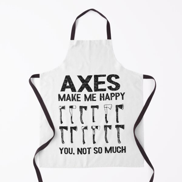 Item preview, Axe Throwing Gift Axes Make Me Happy Funny Quotes designed and sold by Stronzi.