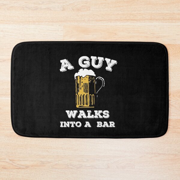 Item preview, Funny Walks Into A Bar designed and sold by StoneColdMovies.