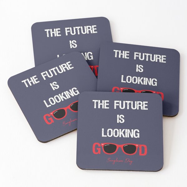 Item preview, The future is looking good, Sunglasses Day, Awesome gift for your friends and family designed and sold by abdelhak2005.