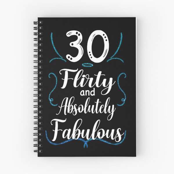 Item preview, Thirty, Flirty and Absolutely Fabulous, Birthday Design designed and sold by orangeblue21.