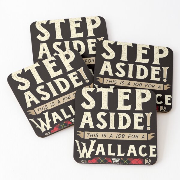 Item preview, Funny Scottish Step Aside This Is A Job for a Wallace Clan designed and sold by SherryMcbride.