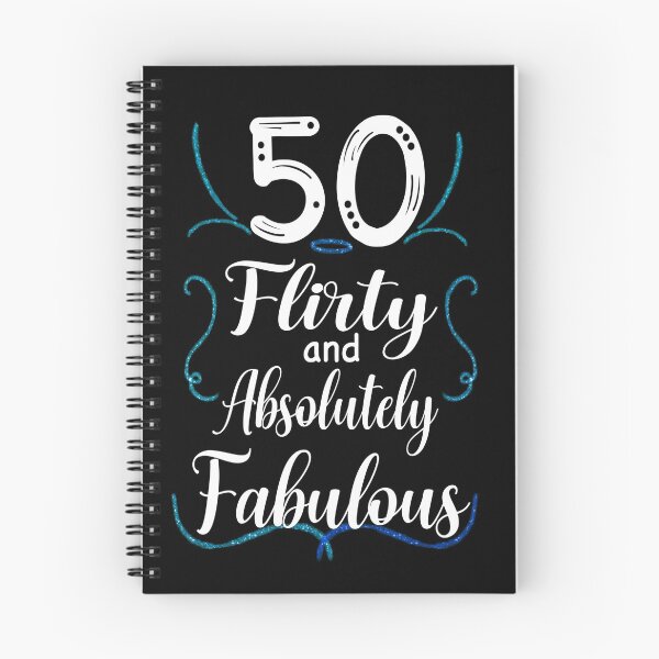Item preview, Fifty, Flirty and Absolutely Fabulous, Birthday Design designed and sold by orangeblue21.