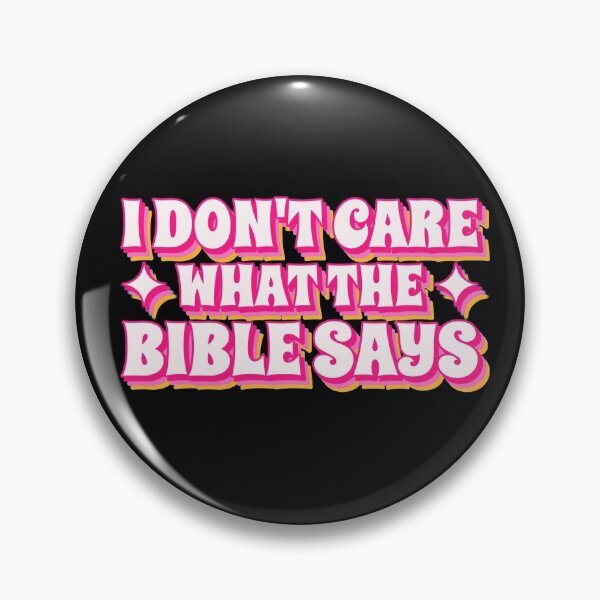 Item preview, I don't care what the bible says designed and sold by ForStrong.
