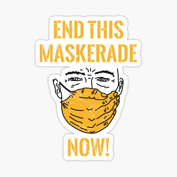 End This Maskerade - We Are The 99% Sticker