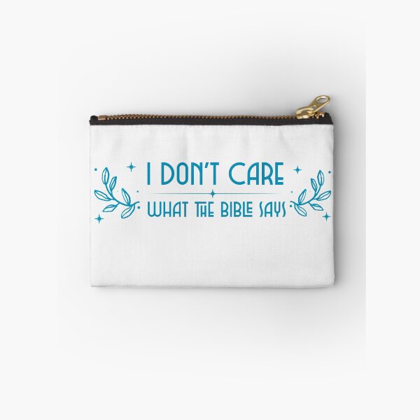 Item preview, I don't care what the bible says designed and sold by ForStrong.