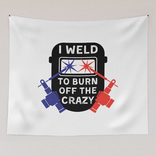 Item preview, I Weld To Burn Off The Crazy Welding Helmet Funny Gift For Welder designed and sold by Shop signer.