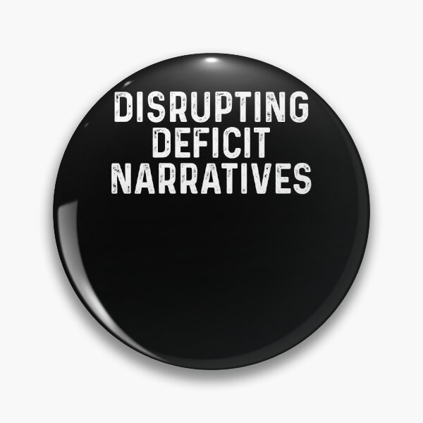 Item preview, Disrupting deficit narratives designed and sold by ElsieUnderwood.