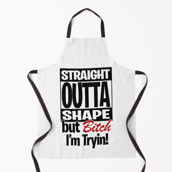 Item preview, Straight outta shape But bitch I'm tryin designed and sold by ElsieUnderwood.