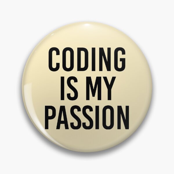 Item preview, Funny Coding Gift Programmer Gift Coding Is My Passion designed and sold by kmcollectible.