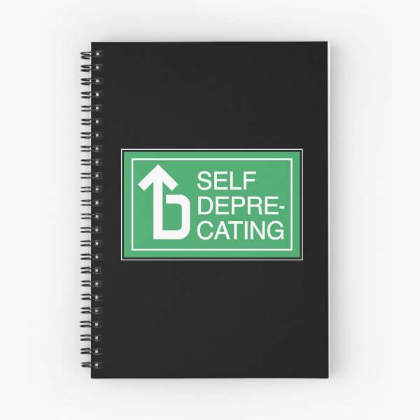 Item preview, Self Deprecating designed and sold by twHistory.