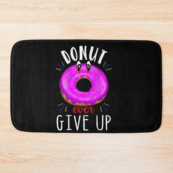 Item preview, Donut Ever Give Up, Cute Kawaii Doughnut designed and sold by orangeblue21.