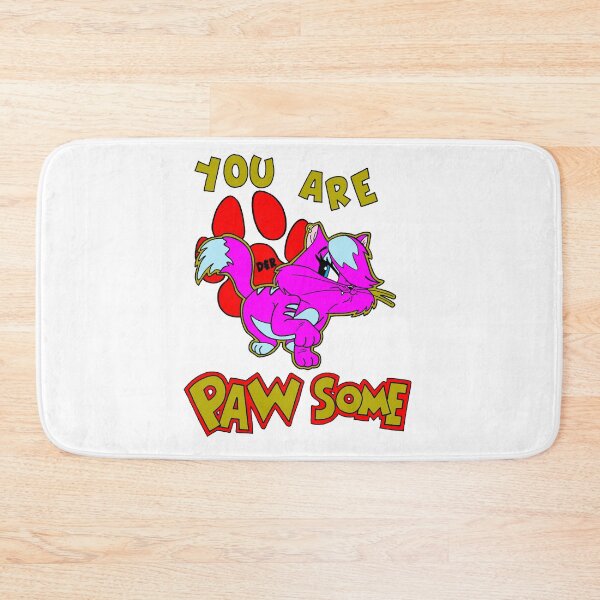 Item preview, YOU ARE PAWSOME designed and sold by wacko41.