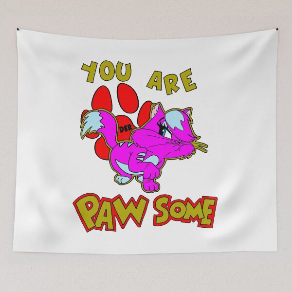 Item preview, YOU ARE PAWSOME designed and sold by wacko41.