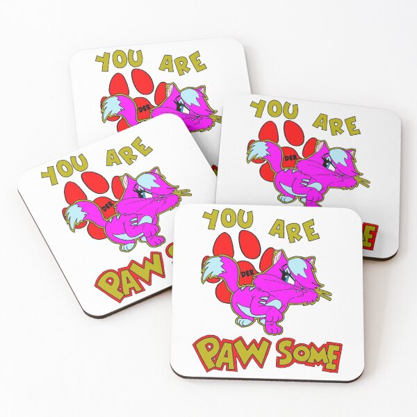 Item preview, YOU ARE PAWSOME designed and sold by wacko41.