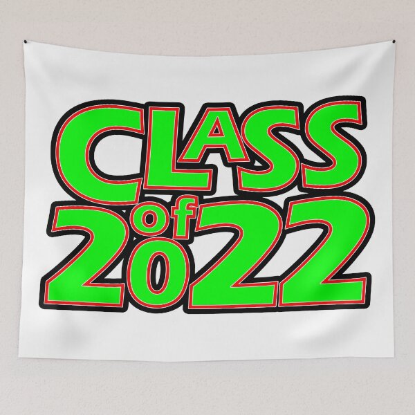 Item preview, Class of 2022 (Green Red White) designed and sold by gkillerb.